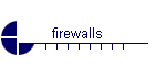 firewalls